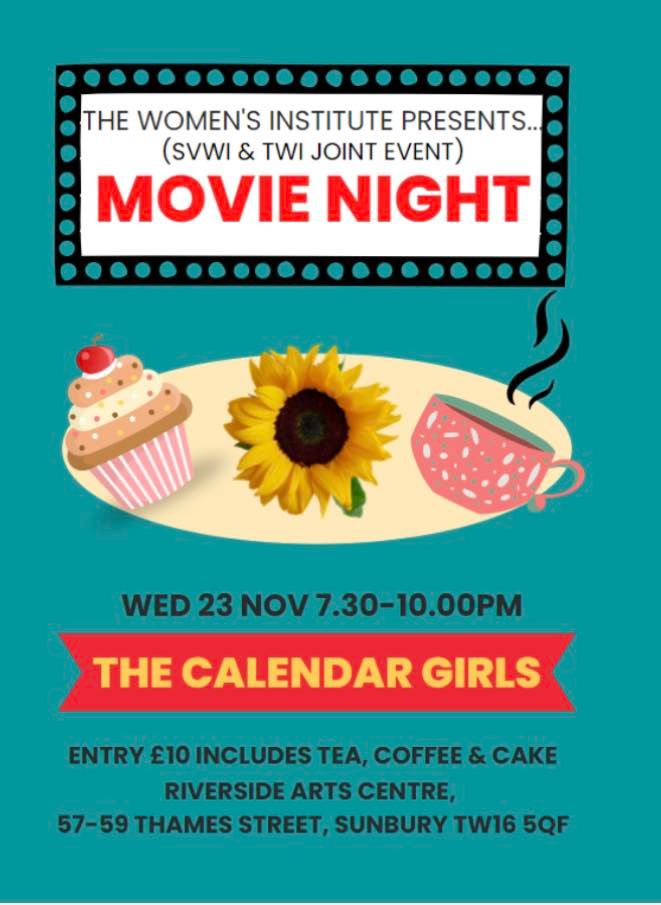 Calendar Girls Movie Night, Riverside Arts Centre, Sunburyonthames