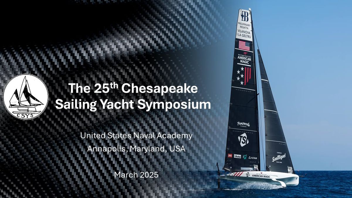 25th Chesapeake Sailing Yacht Symposium