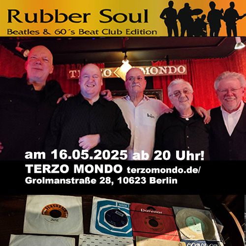 Rubber Soul mit der Beat Club Edition im Terzo Mondo! 