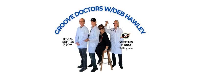 Zeeks Pizza Bellingham - The Groove Doctors w\/Deb Hawley