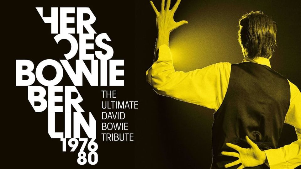 Heroes Bowie Berlin - Concert