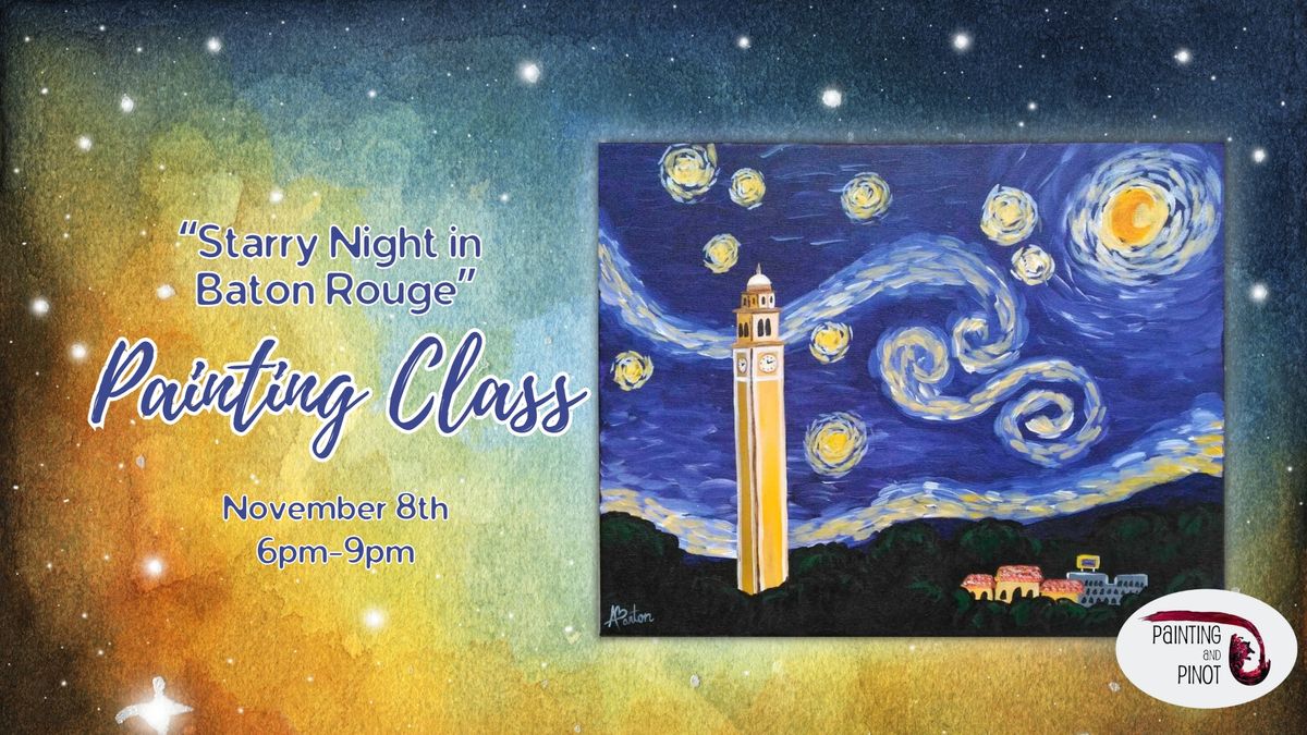 BYOB Painting Class - "Starry Night in Baton Rouge"