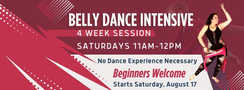 Belly Dance Intensive: 4 Weeks
