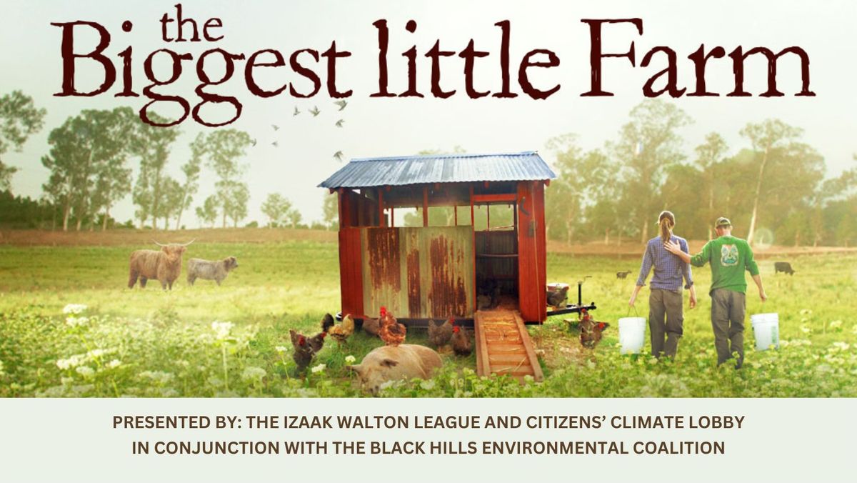 The Biggest Little Farm - Free Movie Screening