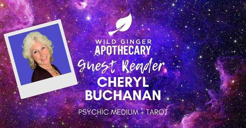 Guest Reader: Psychic Medium Cheryl Buchanan