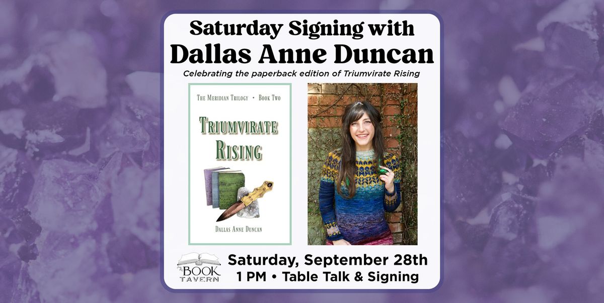 Saturday Signing with Dallas Anne Duncan