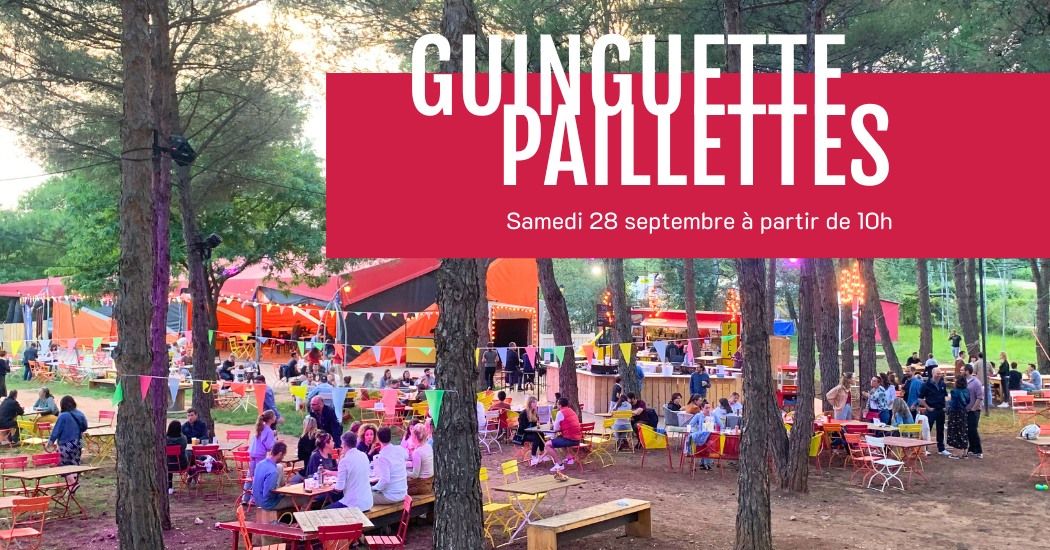 Journ\u00e9e Guinguette Paillettes \u2728 AIX-EN-PROVENCE