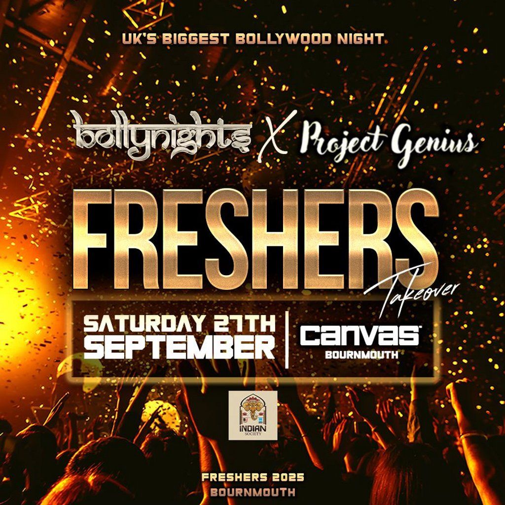 Bournemouth Bollynights x Project genius: Freshers Takeover