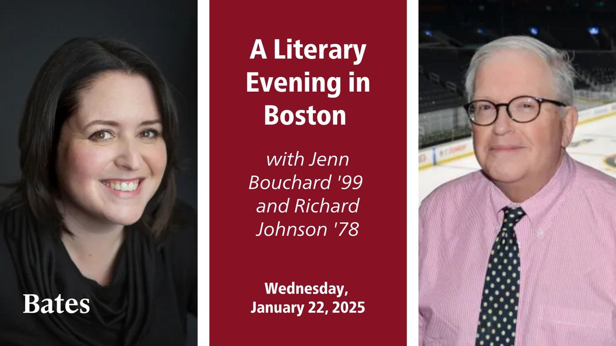 A Literary Evening in Boston with Jenn Bouchard \u201999 and Richard Johnson \u201978