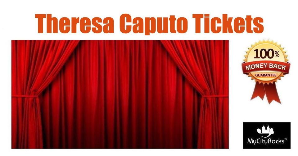 Theresa Caputo Tickets Temecula CA Summit At Pechanga Resort & Casino
