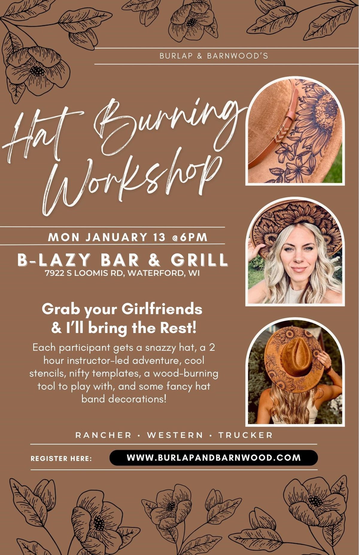 Hat Burning Workshop