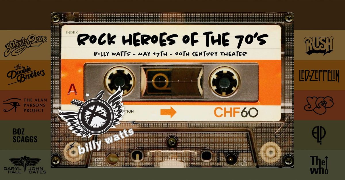 Billy Watts - Rock Heroes of the 70\u2019s Concert