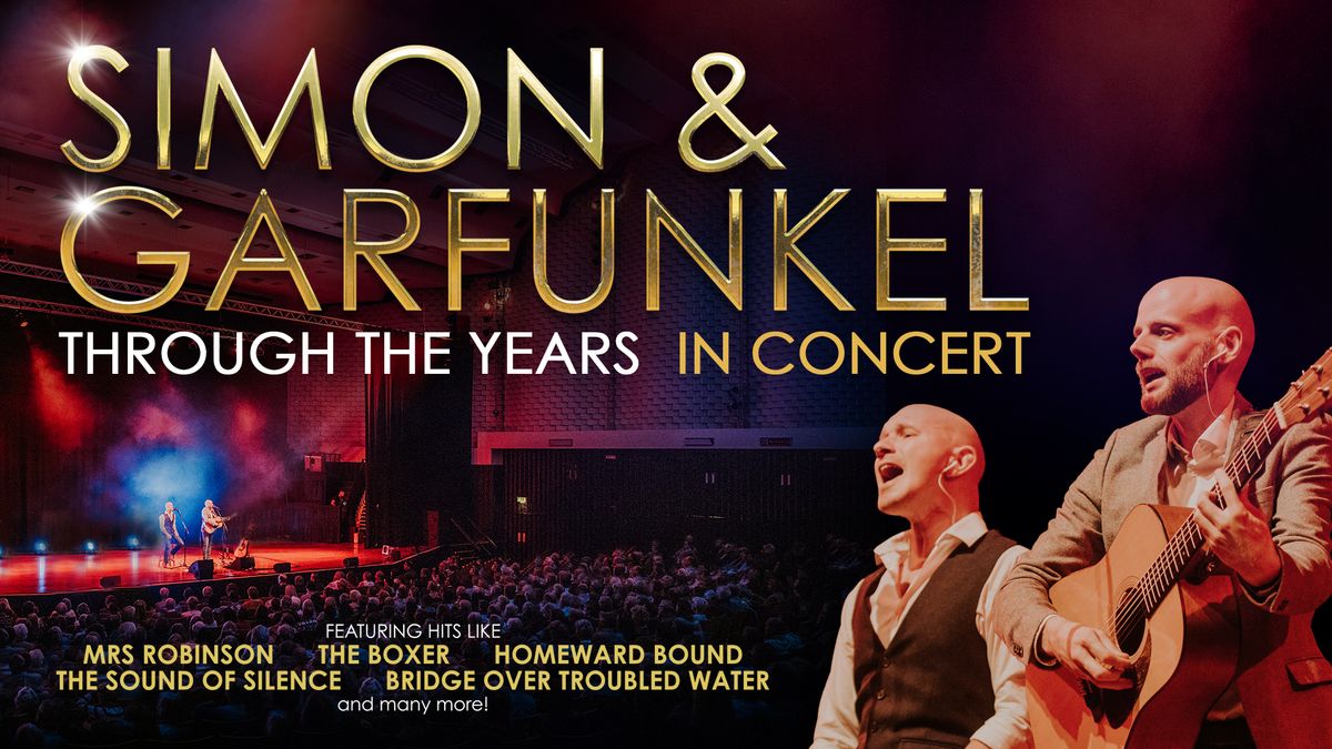 Seventh Avenue Arts presents: Simon & Garfunkel Through the Years