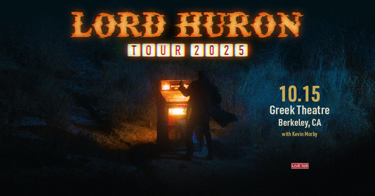 Lord Huron at Greek Theatre