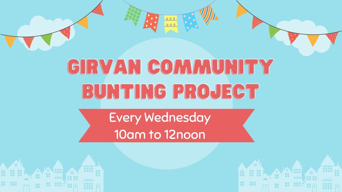 Girvan Community Bunting Project