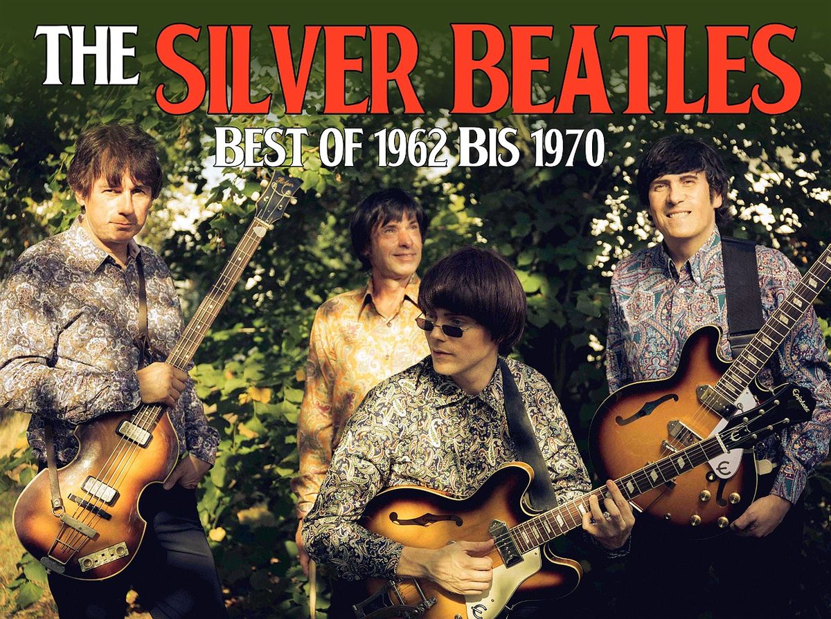 22.11.2024 Beatles Tribute Show - The Silver Beatles - Pauluskirche - The very Best of 1962-1970 liv