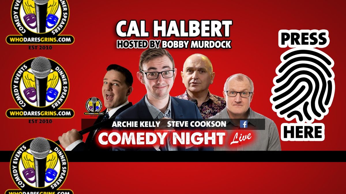 Comedy Night Live with Headliner Cal Halbert 