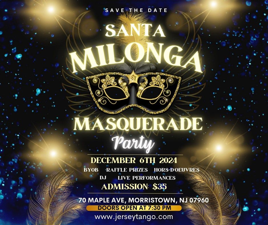 Milonga Social Masquerade Party