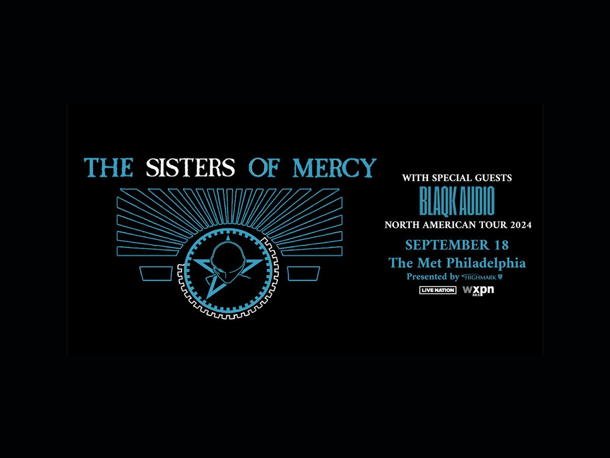 The Sisters of Mercy with Blaqk Audio (18+)