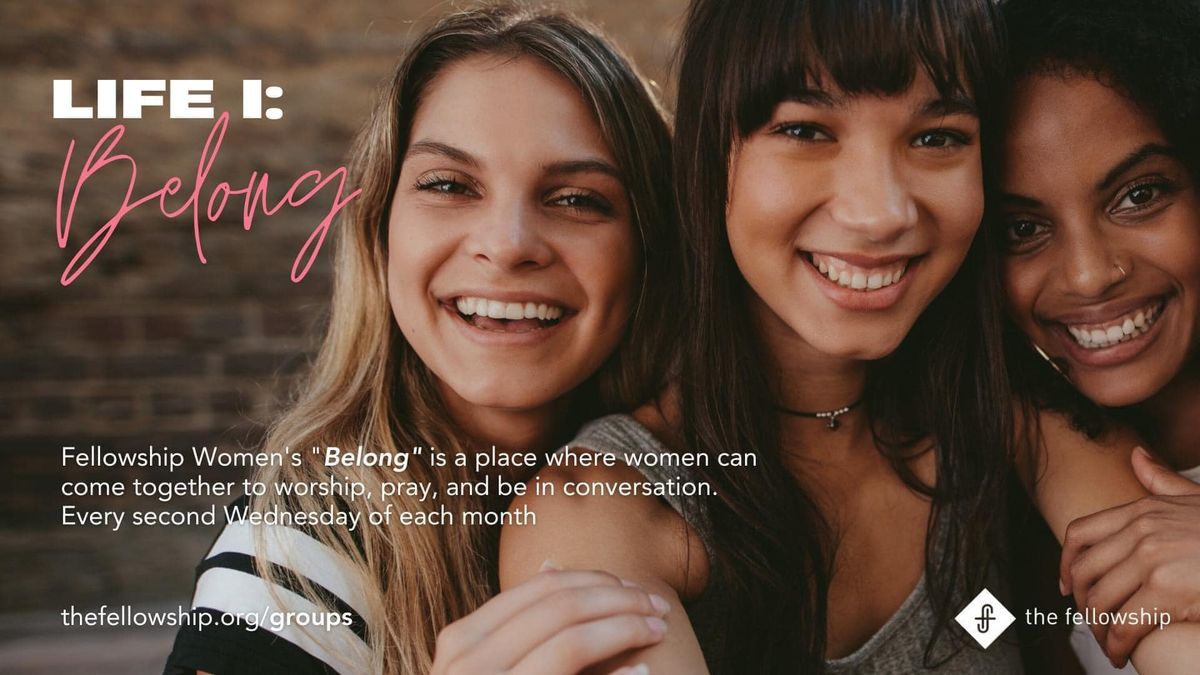 Fellowship Women's Belong