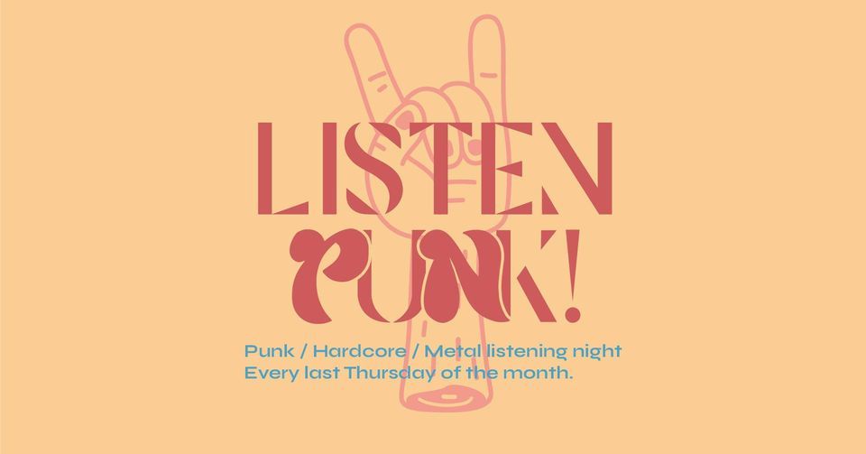 Listen Punk! at Freaking Out The Neighborhood