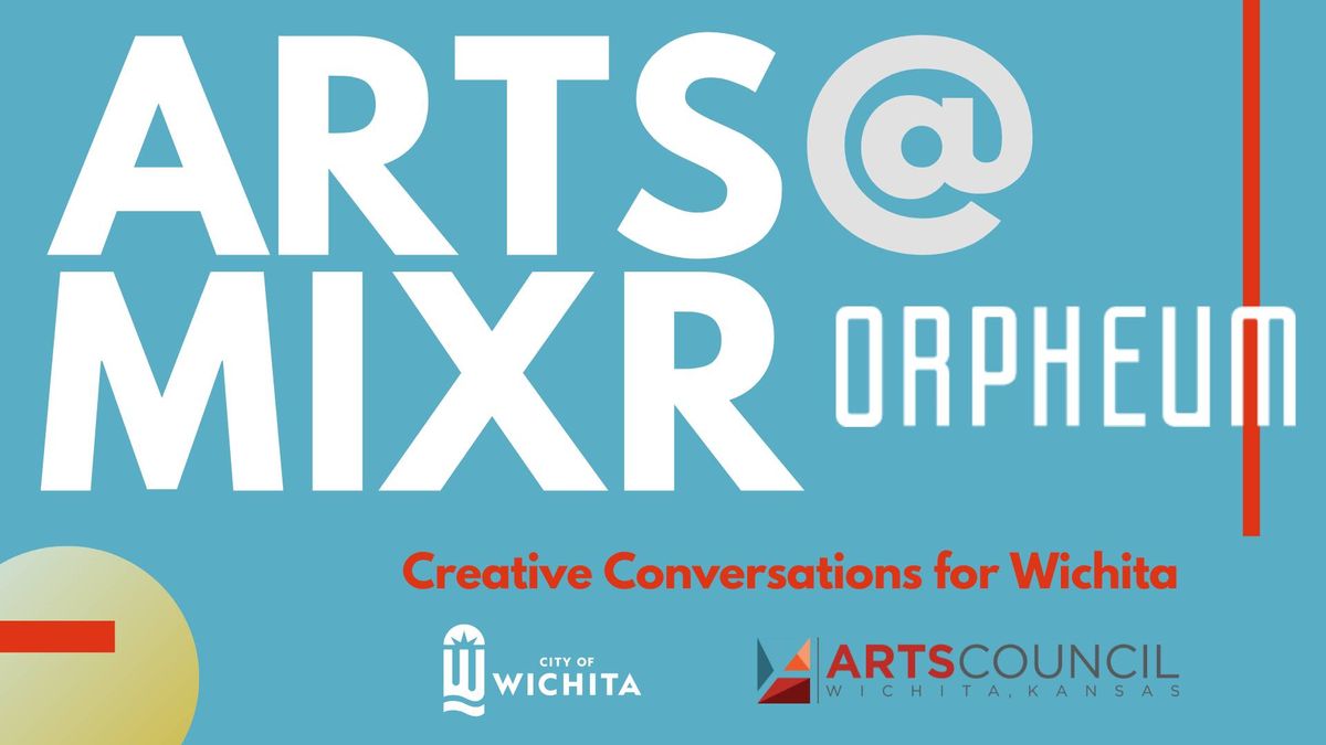 August ARTS MIXR at the Orpheum