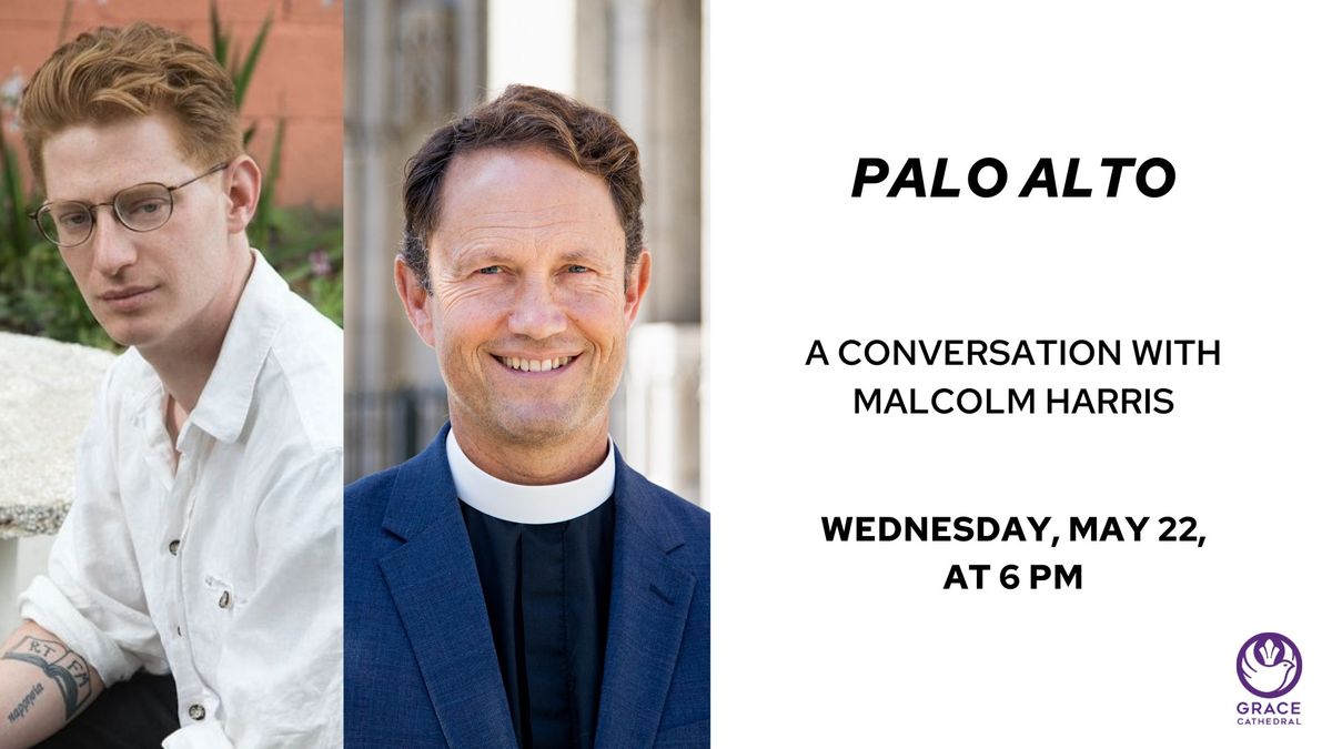 The Forum with Malcolm Harris: Palo Alto
