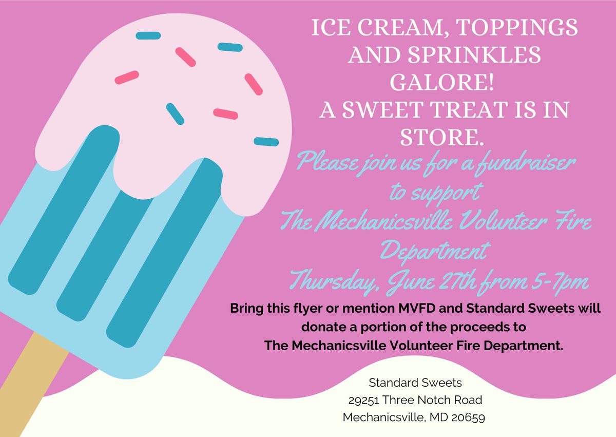 Standard Sweets Fundraiser - Proceeds Benefit MVFD