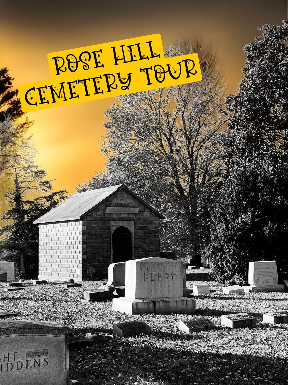 Rose Hill Cemetery Tour