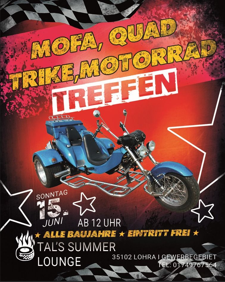 Mofa, Quad, Trike & Motorrad Treffen