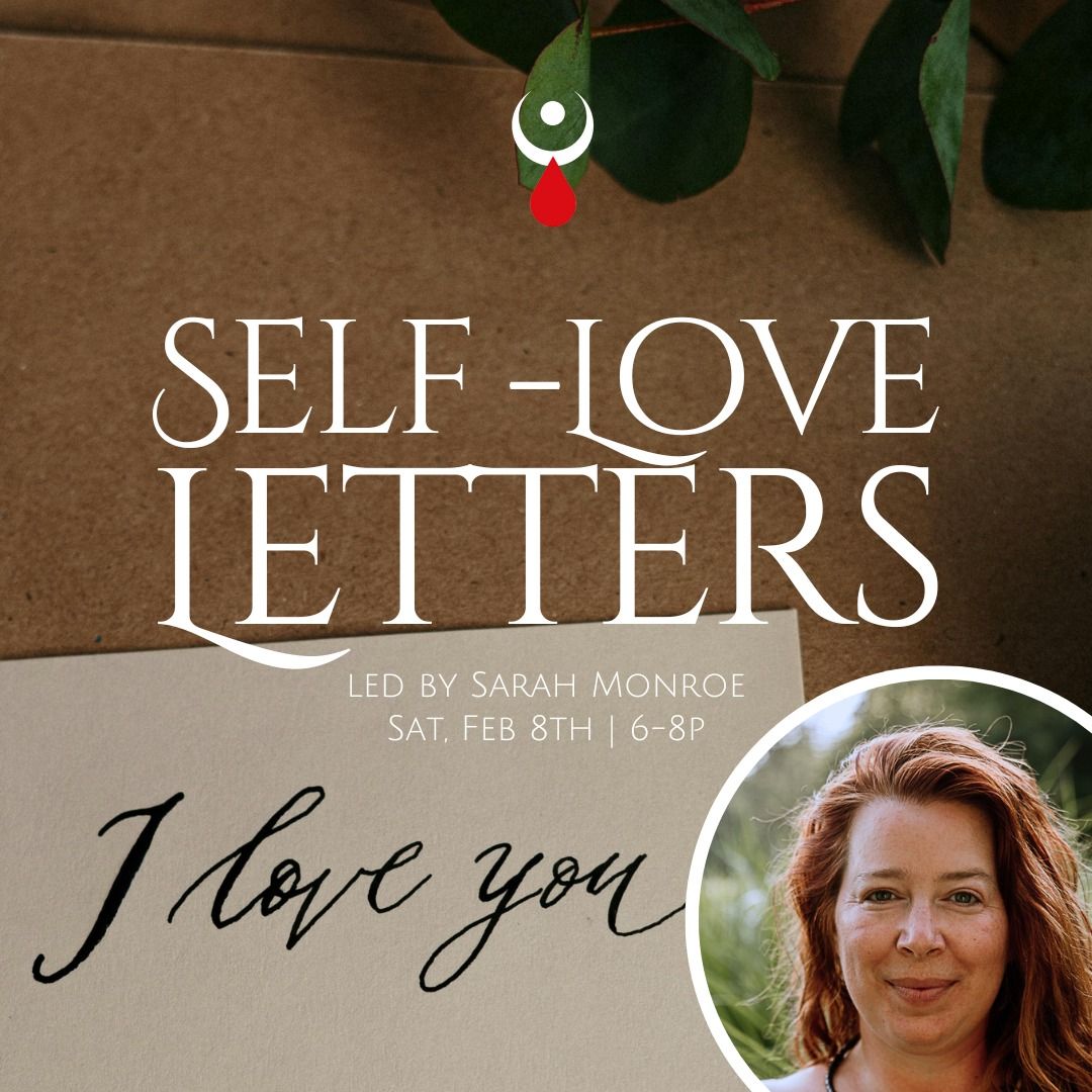 (Self)Love Letter: A Radical Act of Compassion