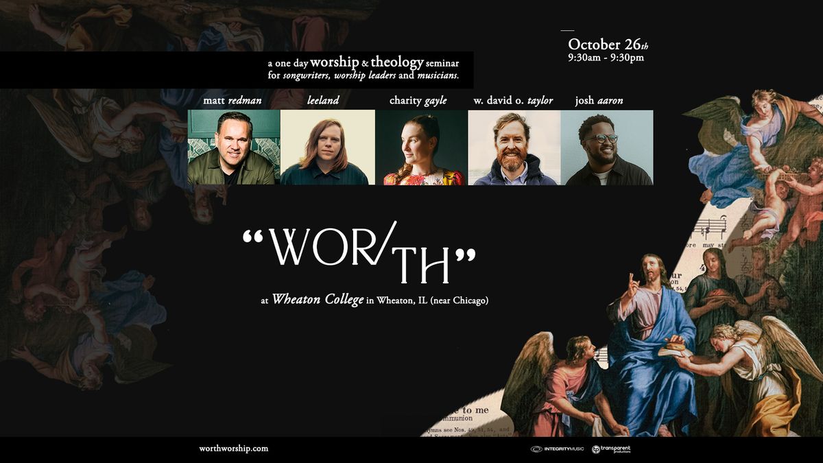 WOR\/TH Conference - Wheaton, IL