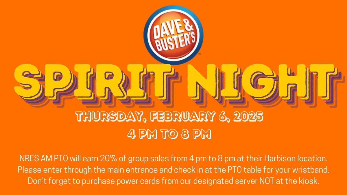 Dave and Buster's Spirit Night