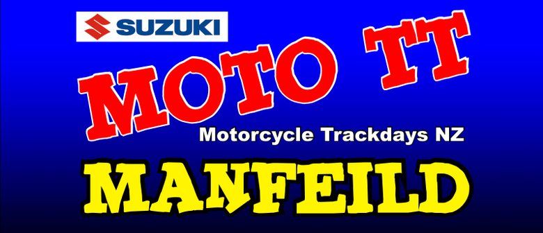 Two Day Event MotoTT Manfeild 21st & 22nd December 2024