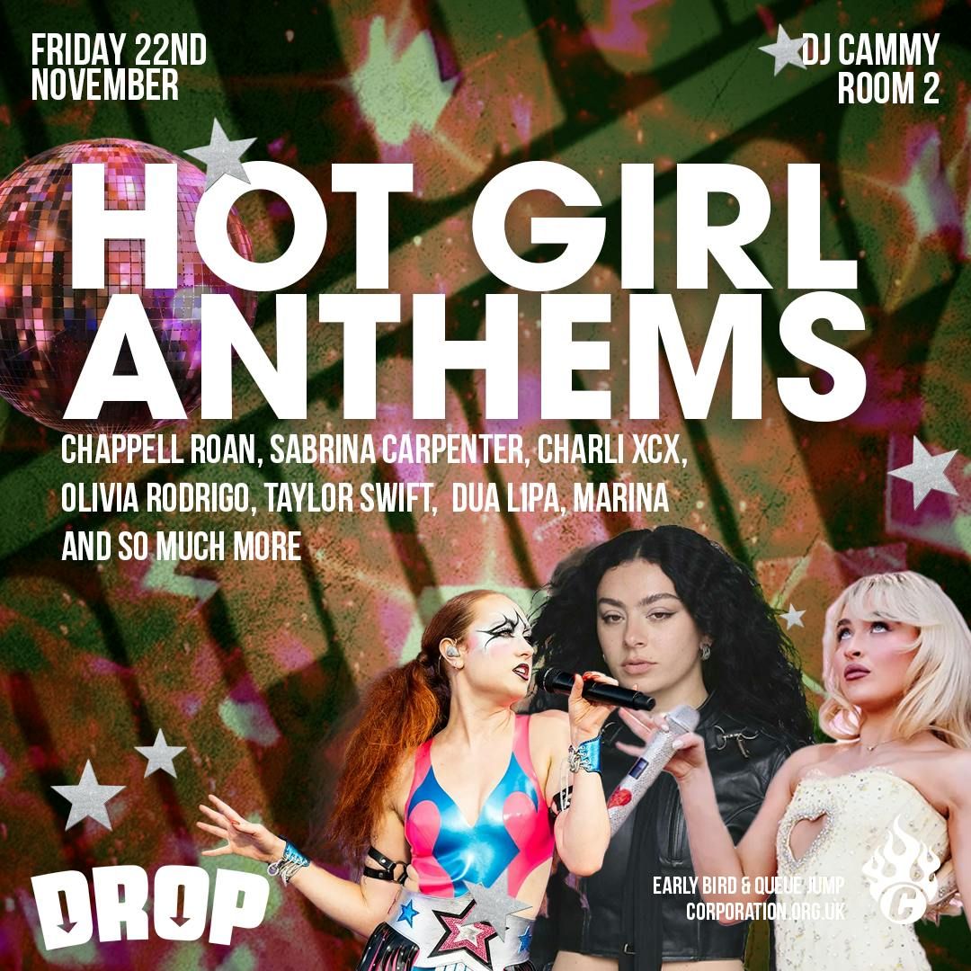 Hot Girl Anthems | Drop