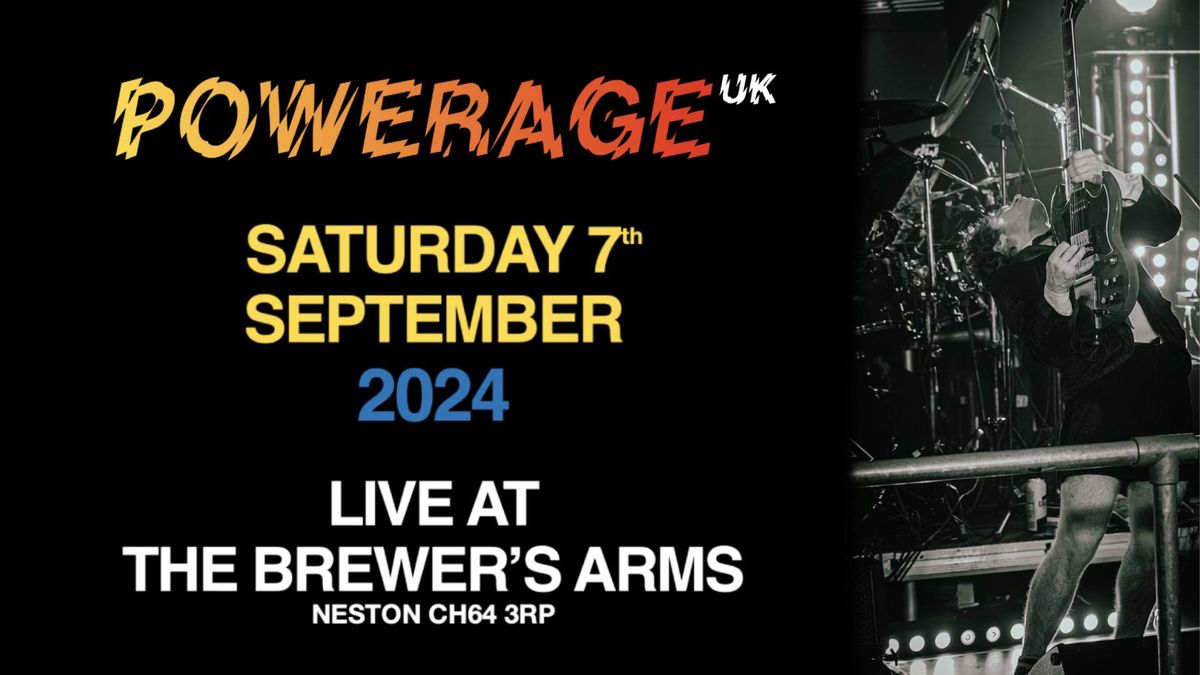 POWERAGE UK LIVE AT THE BREWERS!