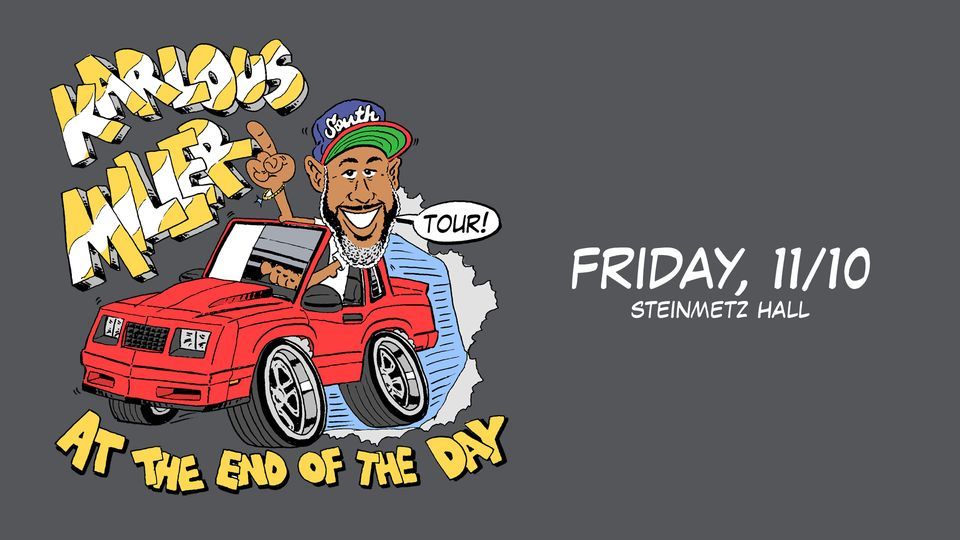 Karlous Miller: At the End of the Day