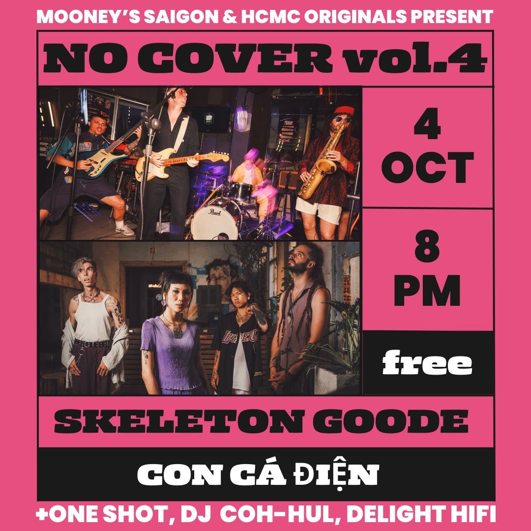 NO COVER vol.4 @ MOONEY\u2019S | feat Skeleton Goode + Con Ca Dien