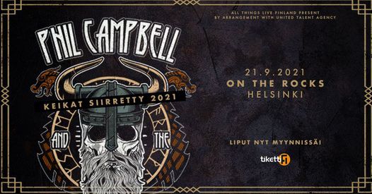 Siirretty: Phil Campbell - 21.9.2021 On The Rocks, Helsinki