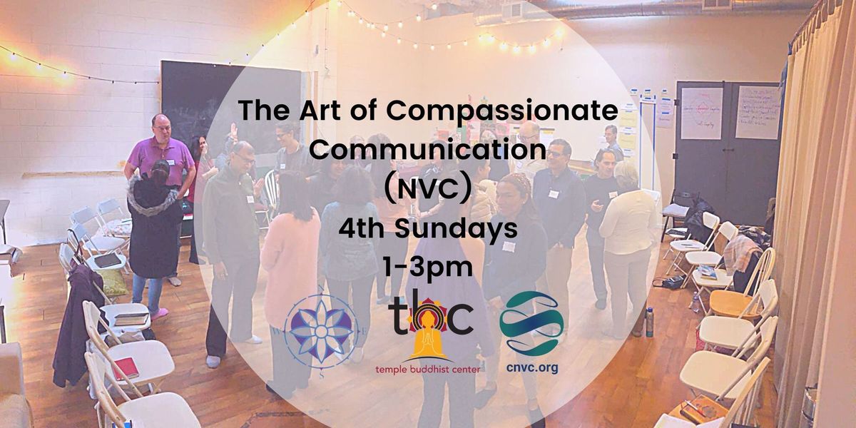 4th Sundays at TBC: The Art of Compassionate Communication (NVC)