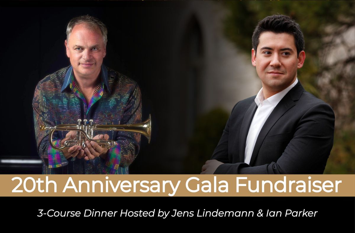 20TH ANNIVERSARY GALA FUNDRAISER 3 COURSE DINNER WITH JENS LINDEMANN & IAN PARKER