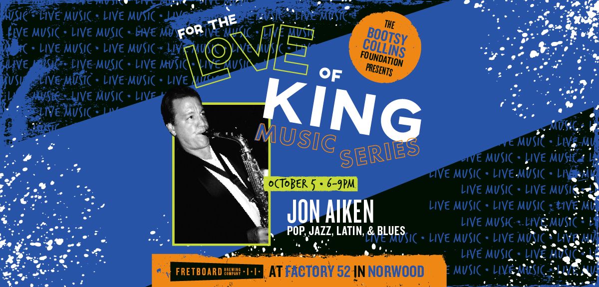 For the Love of King & Fretboard Factory 52 | Concert Series featuring Jon Aiken