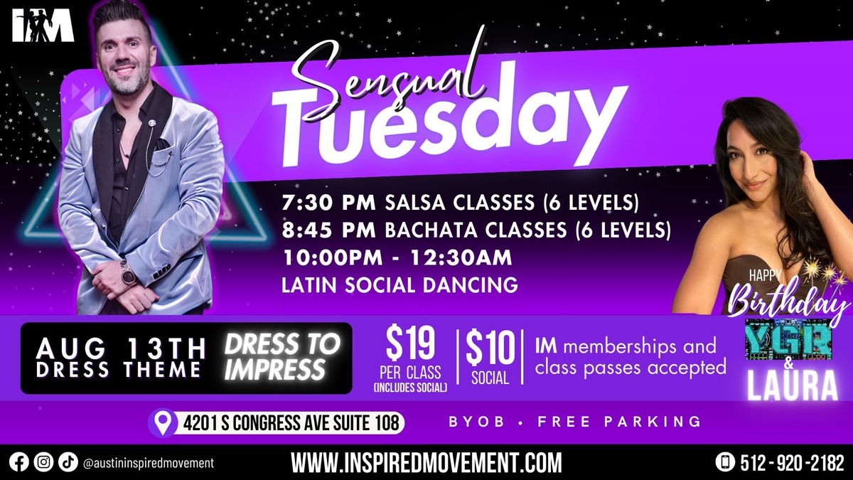 ?Sensual Tuesdays Bachata Takeover w\/ DJ Soltrix \u2728 and Bdays for YGR & Laura ?