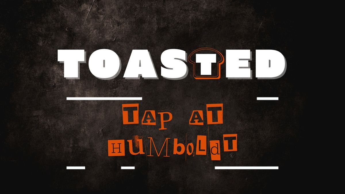 Toasted at Tap at Humboldt Beer Depot | Hazleton