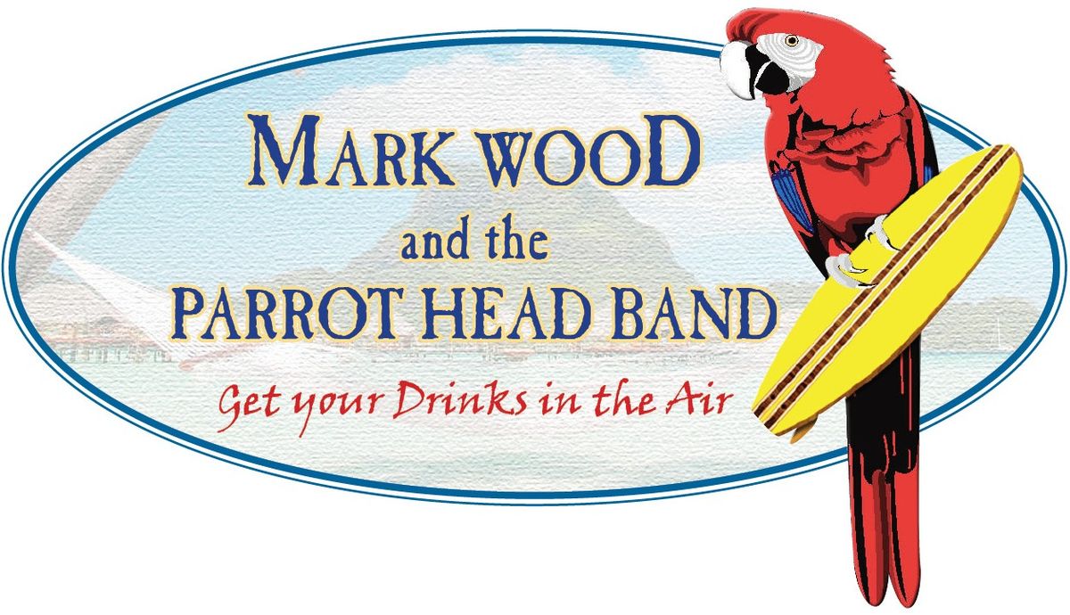 Mark Wood and the Parrot Head Band returns to ALVAS Showroom in San Pedro!