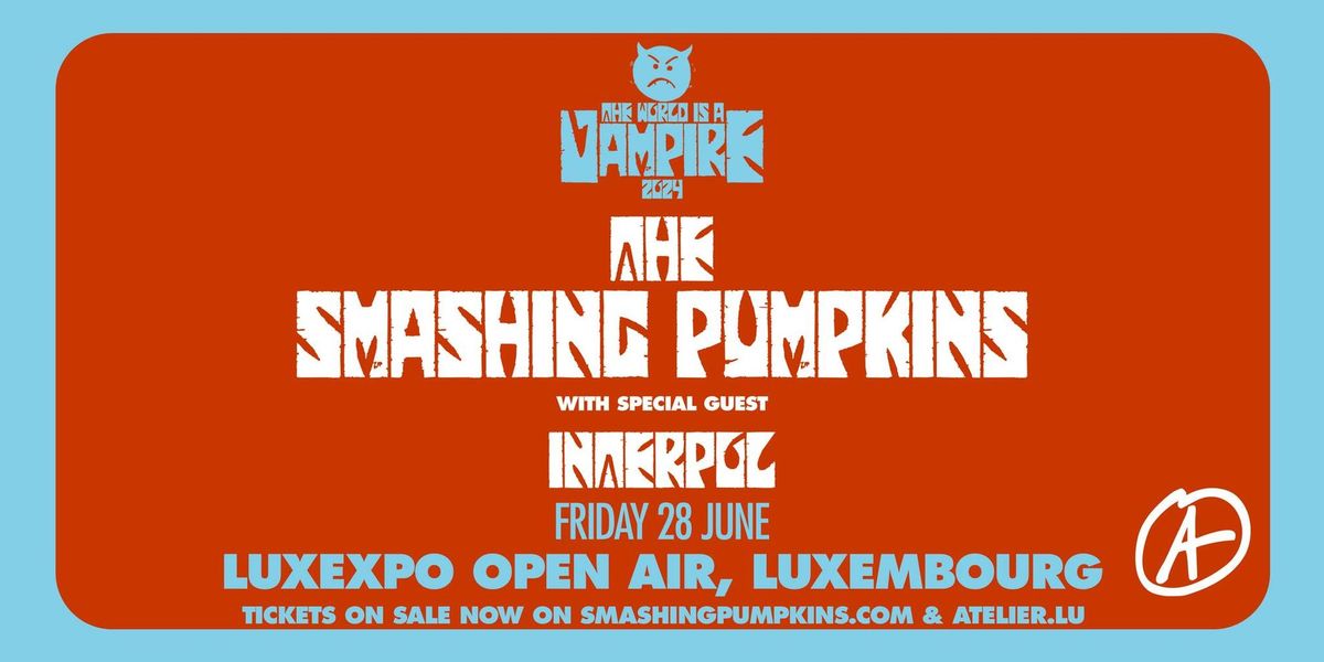The Smashing Pumpkins & Interpol | Luxexpo Open Air
