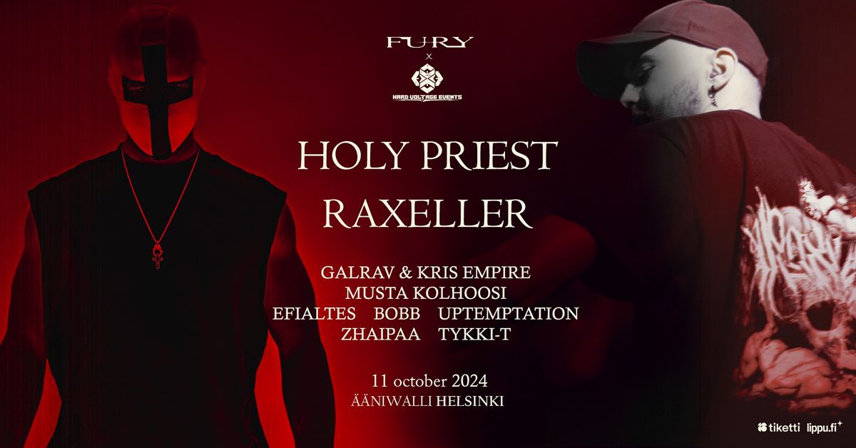 Fury x Hard Voltage Events: HOLY PRIEST & RAXELLER