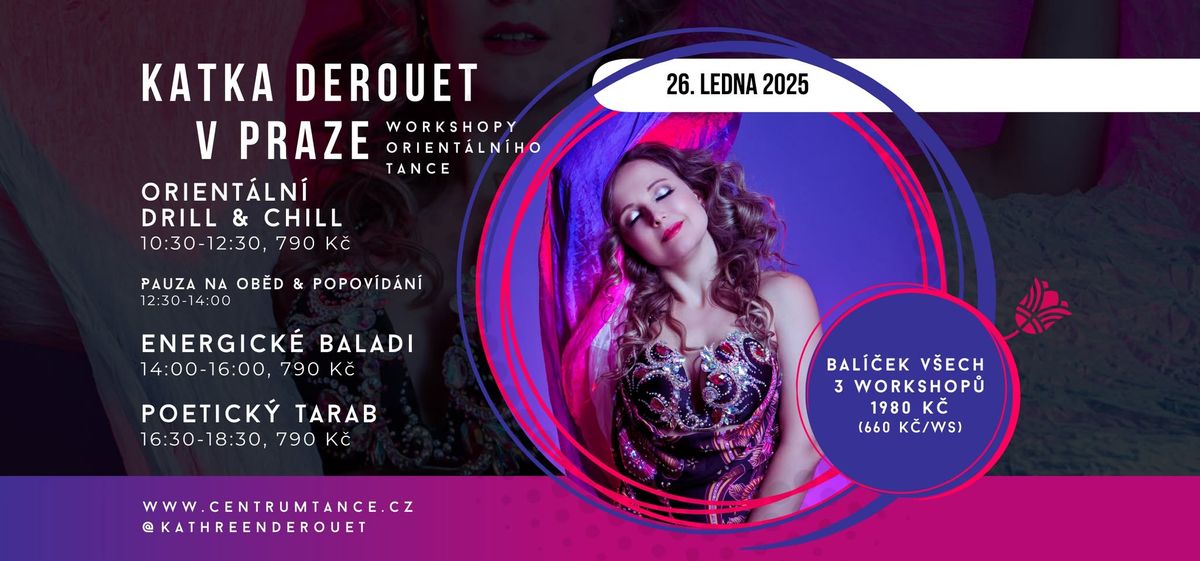 Katka Derouet v Praze - workshopy orient\u00e1ln\u00edho tance