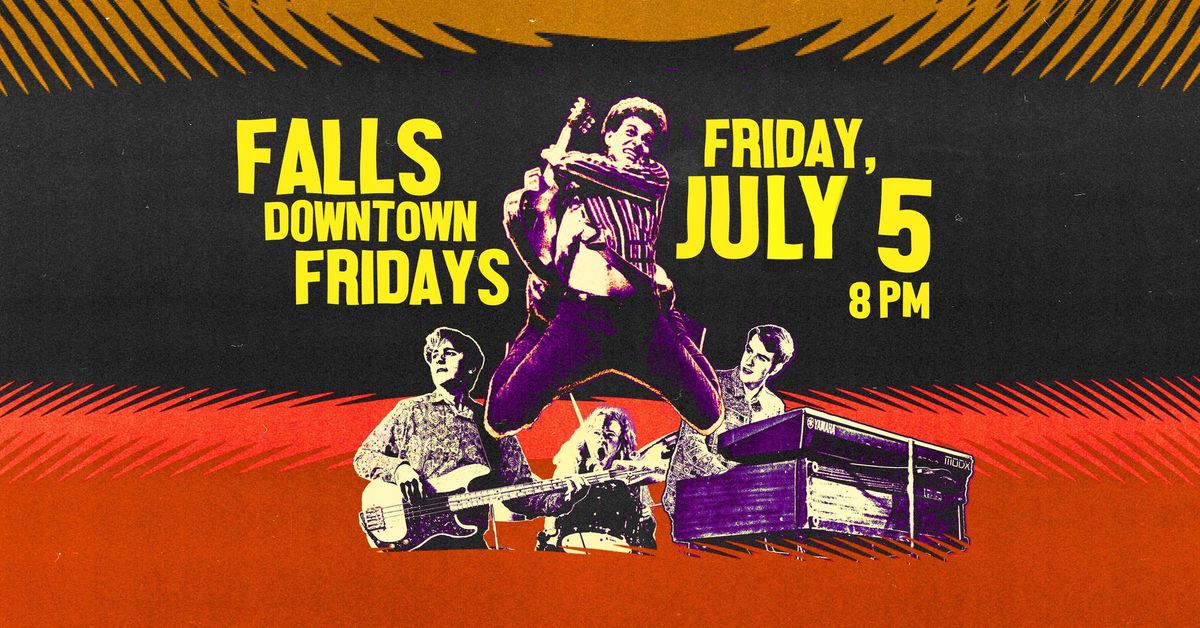 Falls Downtown Fridays w\/ The Michael Weber Show