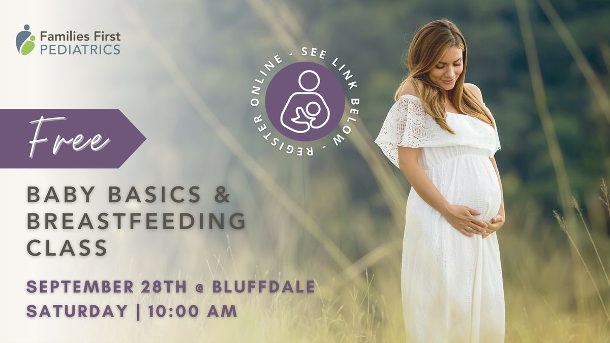 FREE Baby Basics and Breastfeeding class